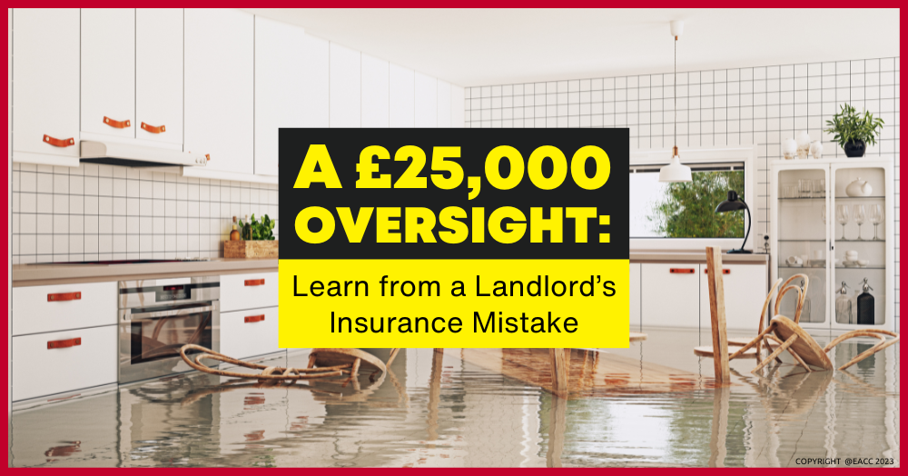 Flooded kitchen and and banner with text - Learn from a landlord's insurance mistakes.
