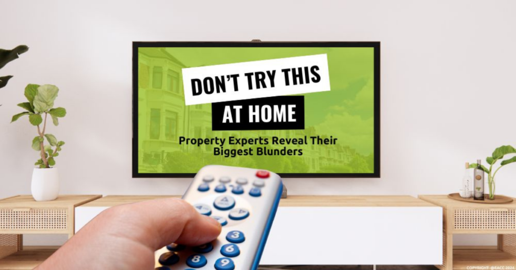 TV with text on the screen - Don't try this at home, property expert reveal their biggest blunders.