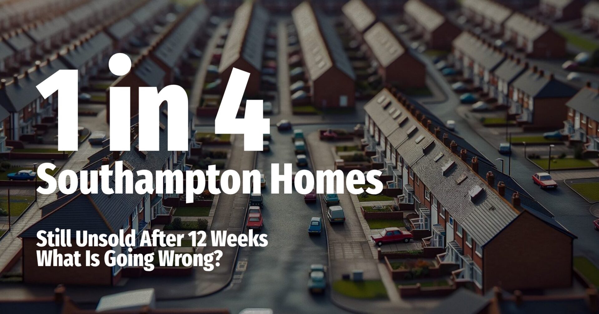 Aerial view of Southampton housing estate illustrating unsold homes after 12 weeks